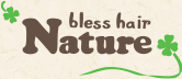 bless hair Nature（ナチュレ）